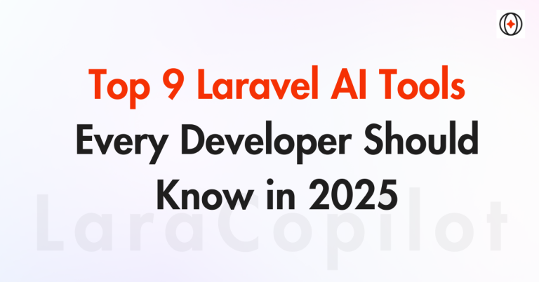 Top Laravel AI Tools Every Developer Should Know in 2025