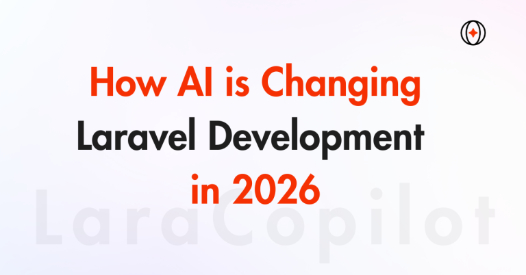 How AI is Changing Laravel Development in 2026