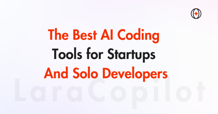 6 Best AI Coding Tools for Startups and Solo Developers