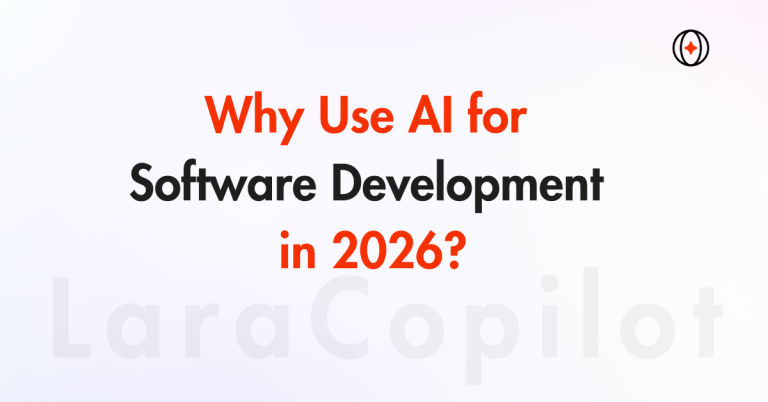 Why Use AI for Software Development in 2026?