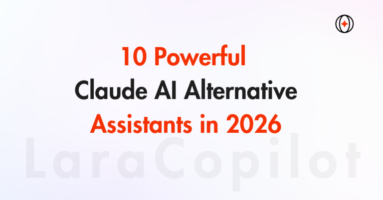 10 Powerful Claude AI Alternative Assistants in 2026