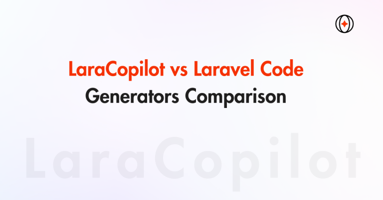LaraCopilot vs Laravel Code Generators