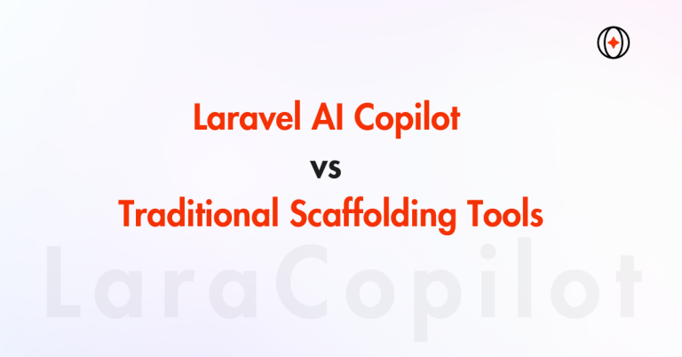 Laravel AI Copilot vs Traditional Scaffolding Tools