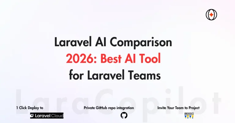 Laravel AI Comparison 2026: Best AI Tool for Laravel Teams