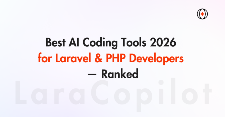 Best AI Coding Tools 2026 for Laravel & PHP Developers — Ranked