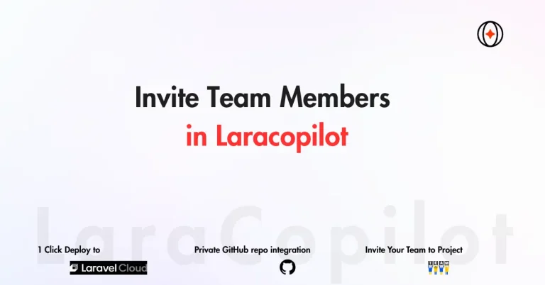 Invite Team Members in Laracopilot