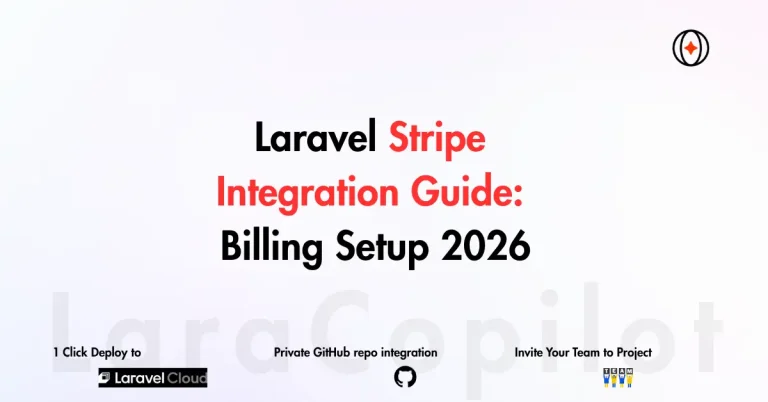 Laravel Stripe Integration Guide: Billing Setup 2026