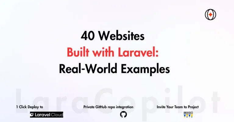 40 Websites Built with Laravel: Real-World Examples