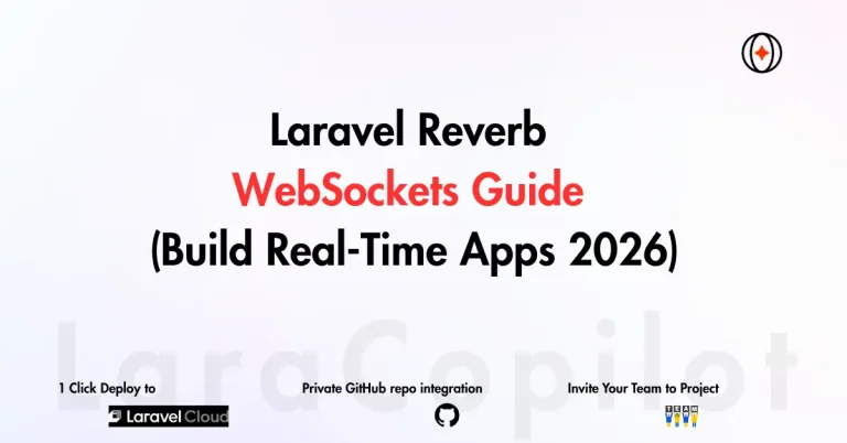 Laravel Reverb WebSockets Guide (Build Real-Time Apps 2026)