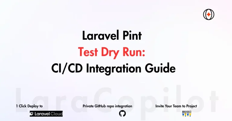 Laravel Pint Test Dry Run: CI/CD Integration Guide