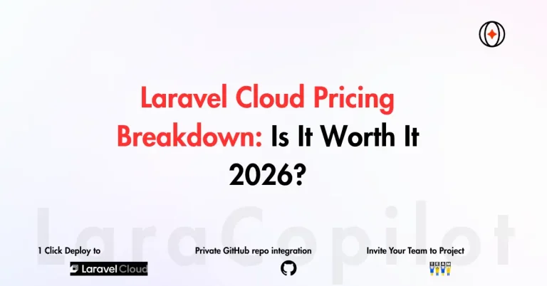Laravel Cloud Pricing Breakdown: Is It Worth It 2026?